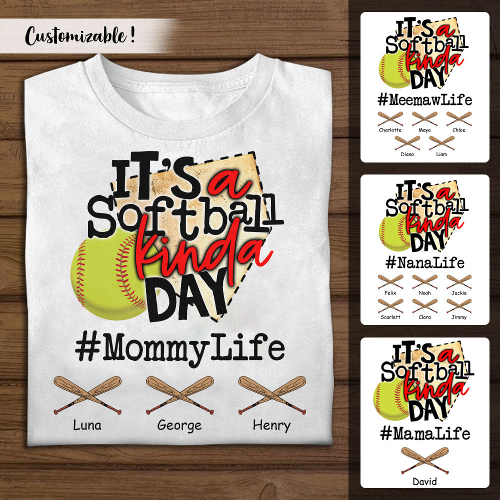 Mom Life It's A Softball Kinda Day - Personalized Apparel - Gift For Mom