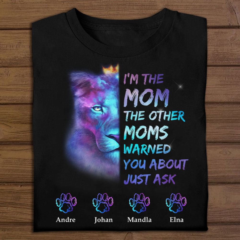 Lion Mom Mess With Me - Personalized Apparel - Gift For Mom