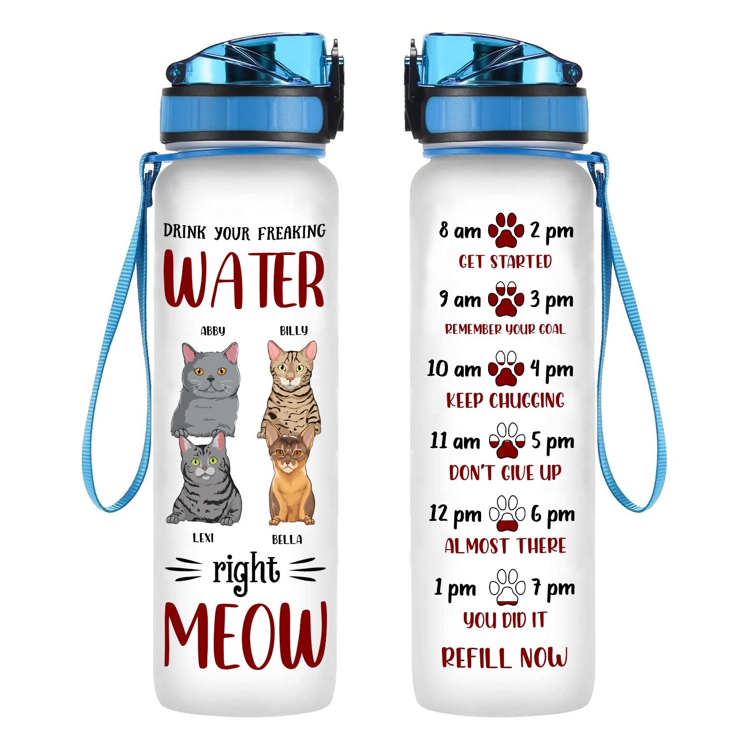 Drink Your Water Right Meow Personalized Water Tracker Bottle Cat Mom