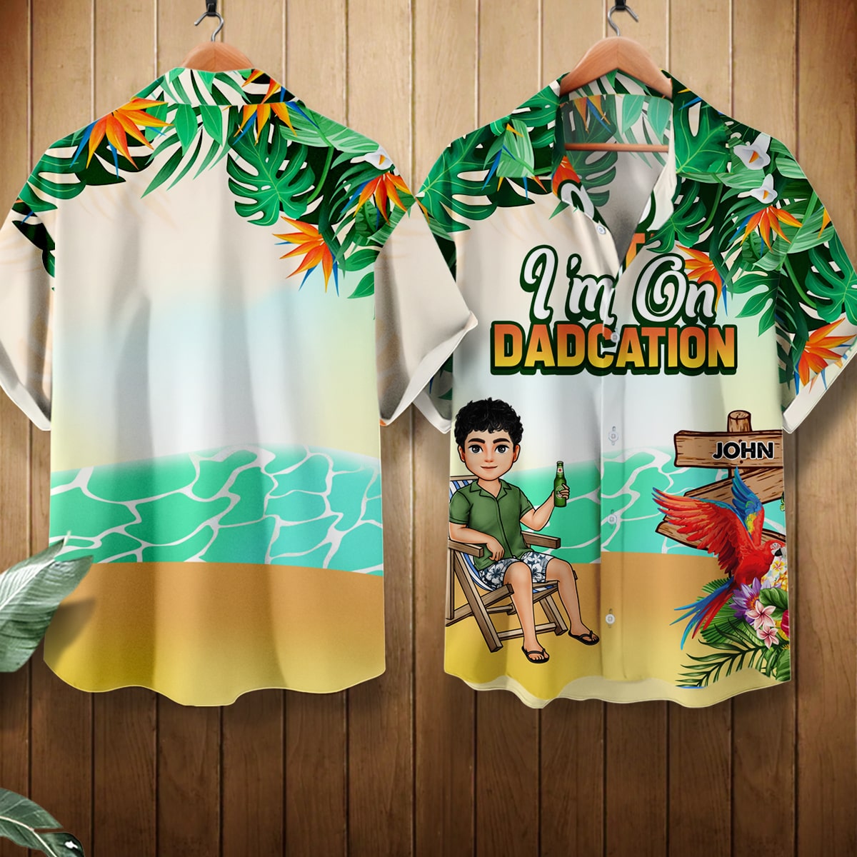 I'm On Dadcation - Personalized Hawaiian Shirt - Gift For Father, Summer, Traveling, Beach Vacation