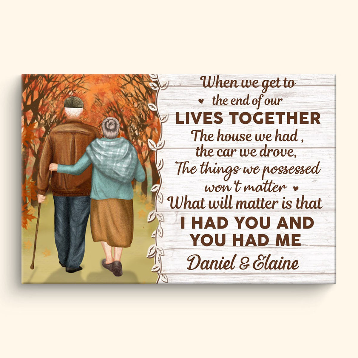 Lives Together, I Had You And You Had Me - Personalized Canvas - Gift For Couple