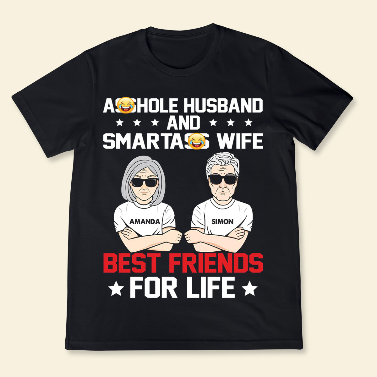 Best Friends For Life - Custom Apparel - Gift For Husband