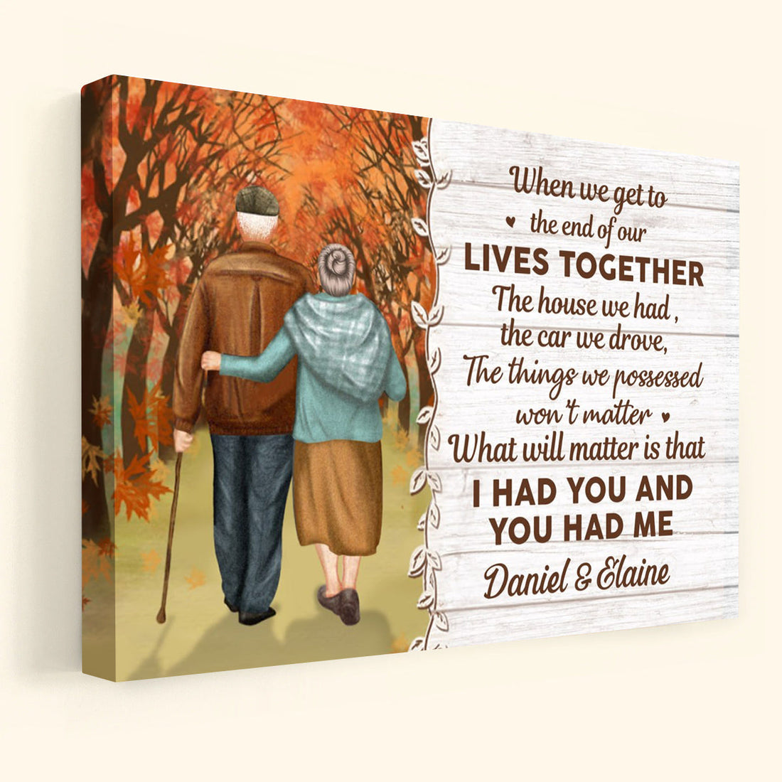 Lives Together, I Had You And You Had Me - Personalized Canvas - Gift For Couple