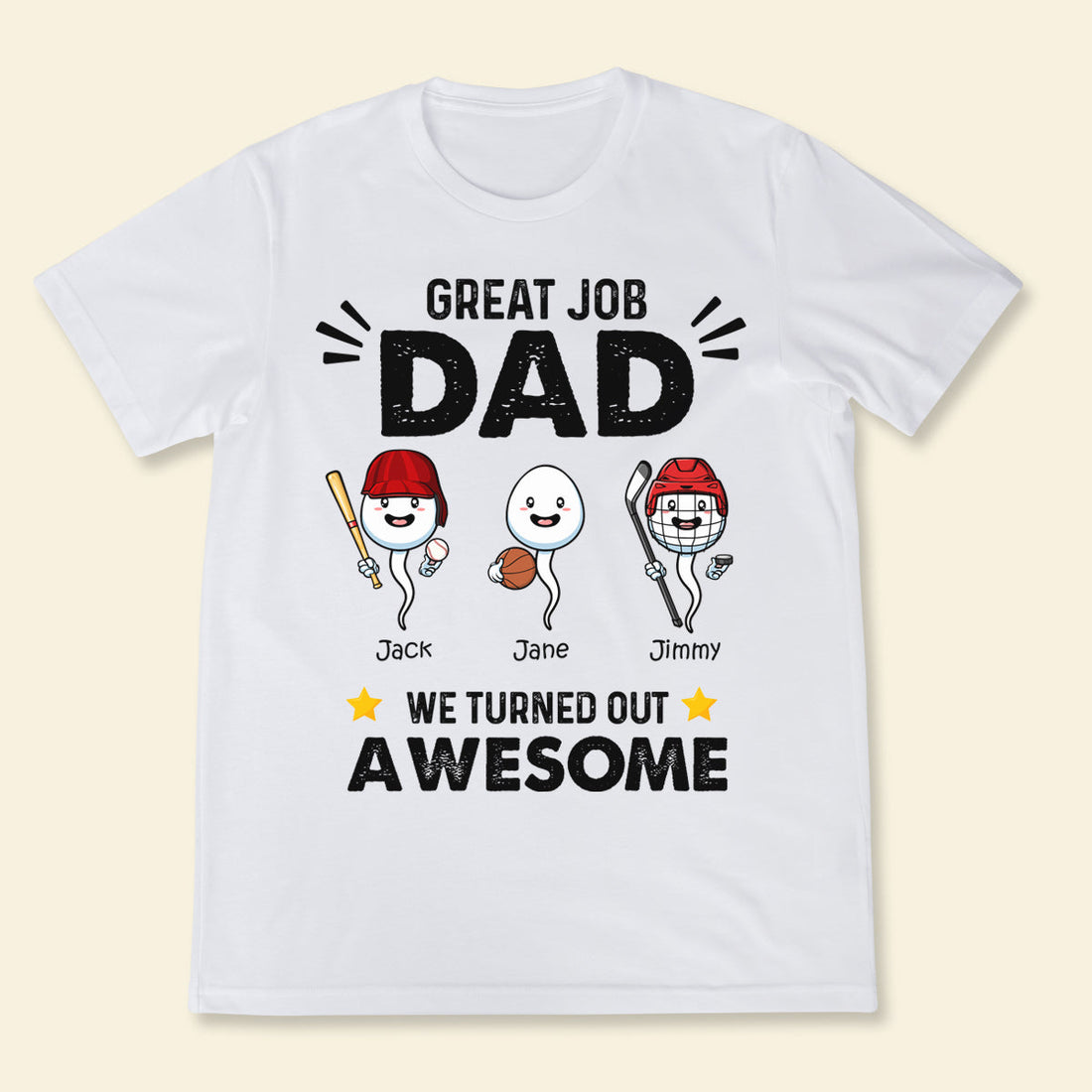 Sports Great Job Dad - Personalized Shirt - Gift For Father, Husband