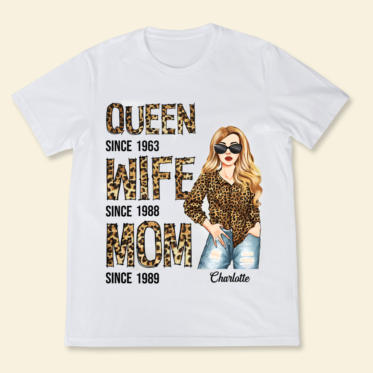 Queen Wife Mom Leopard Woman Custom Apparel Gift For Mom