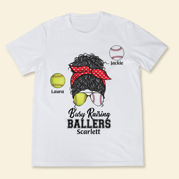 Mom Busy Raising Ballers - Personalized Apparel - Gift For Mom