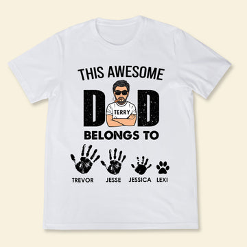 Awesome Dad Belongs To Kids Custom Apparel Gift For Father