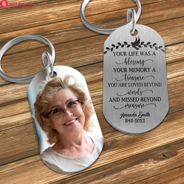 Your Life Was A Blessing Personalized Stainless Steel Keychain Memorial