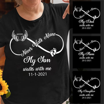 Memorial I Never Walk Alone Personalized Apparel Memorial Gift