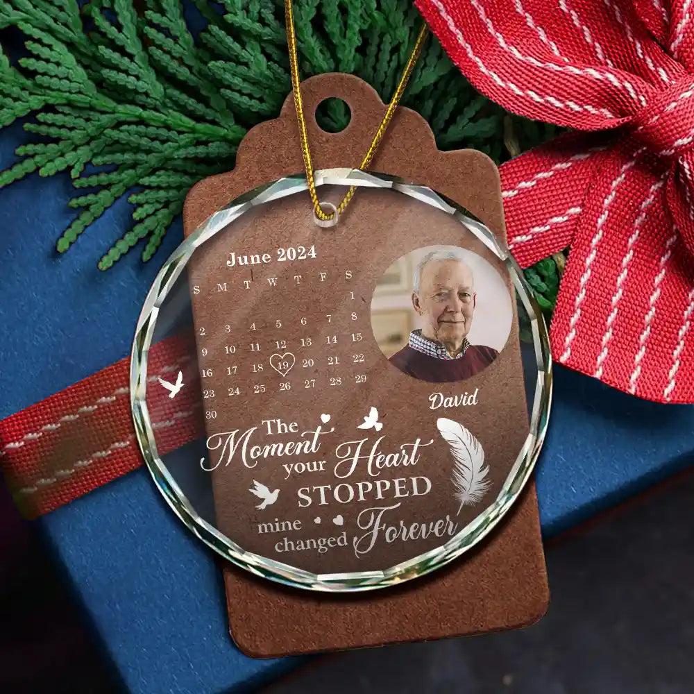 The Moment Your Heart Stopped Memorial Calendar - Personalized Crystal Ornament - Memorial Gift, Christmas Gift For Family