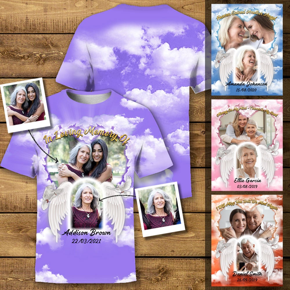 Heaven Gained Another Angel Personalized Photo 3D All Over Print Shirt Memorial Gift