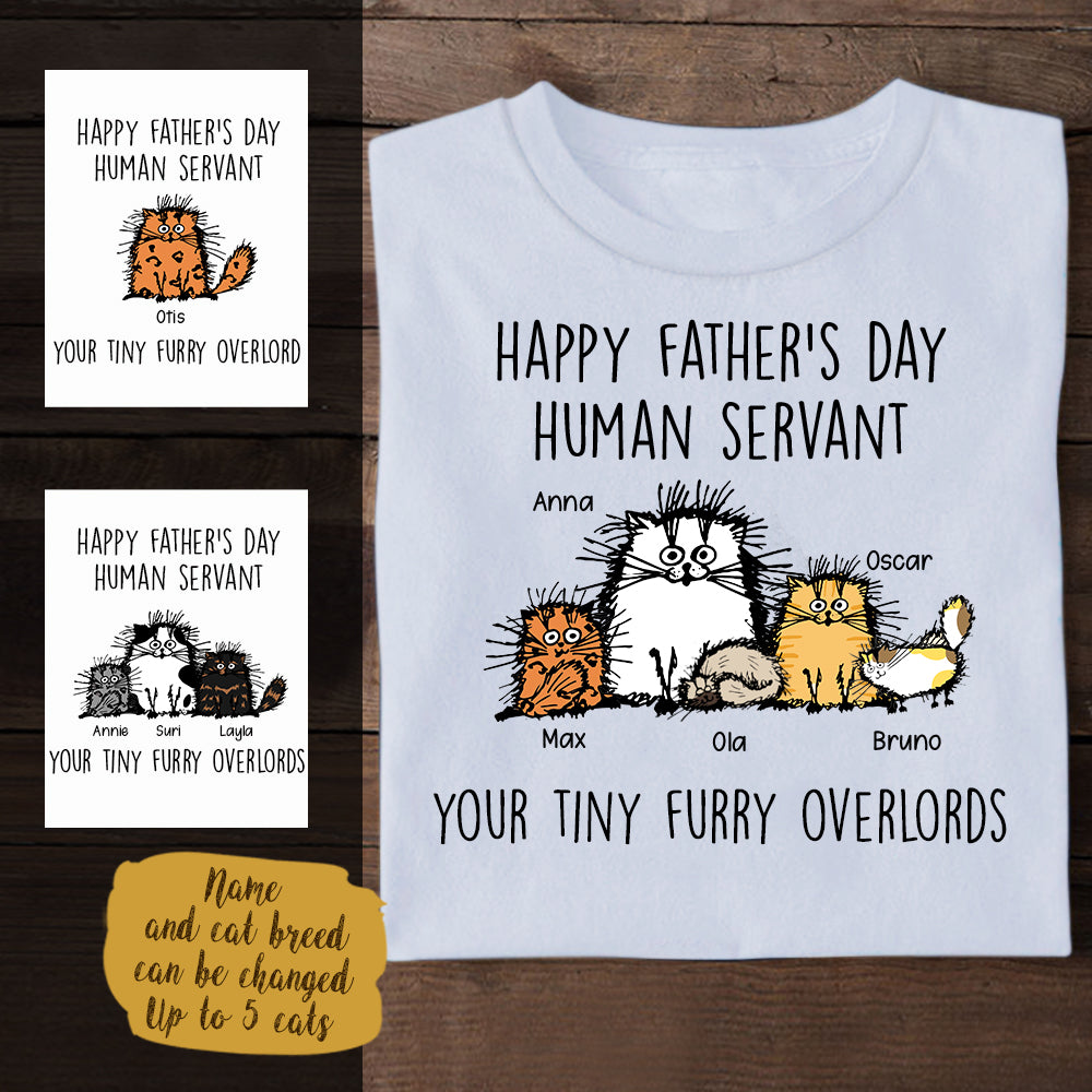 Fluffy Cat Human Servant Personalized Apparel Gift For Cat Lovers