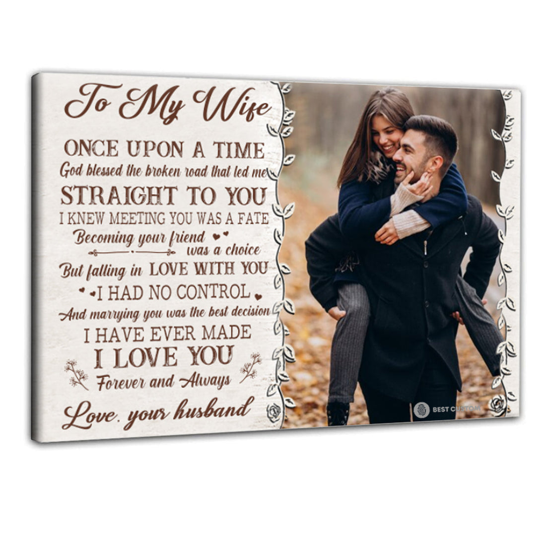 To My Wife God Blessed The Broken Road That Led Me Straight To You - Personalized Photo Canvas - Gift For Couple