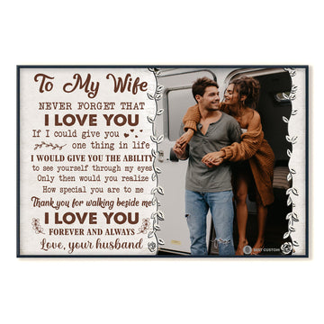 To My Wife I Love You Forever & Always - Personalized Photo Canvas - Gift For Couple