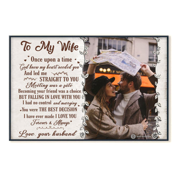 To My Wife God Knew My Heart Needed You - Personalized Photo Canvas - Gift For Couple