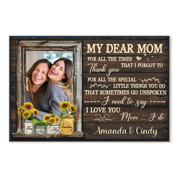 My Dear Mom You Are My Sunshine - Personalized Photo Canvas - Gift For Mom