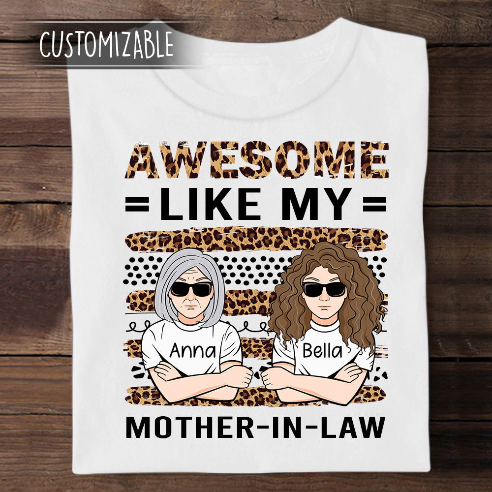 Awesome Like My Mother-in-law - Personalized Apparel - Gift for Mother-in-law