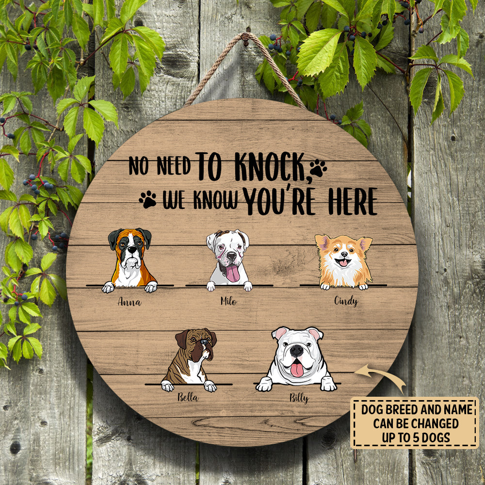 No need to Knock We Personalized Wood Sign Gift For Dog Lover