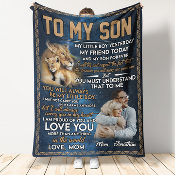 Gift For Son Blanket, To My Son Lion My Little Boy Yesterday My Friend To Day And My Son Forever - Love From Mom Live Preview