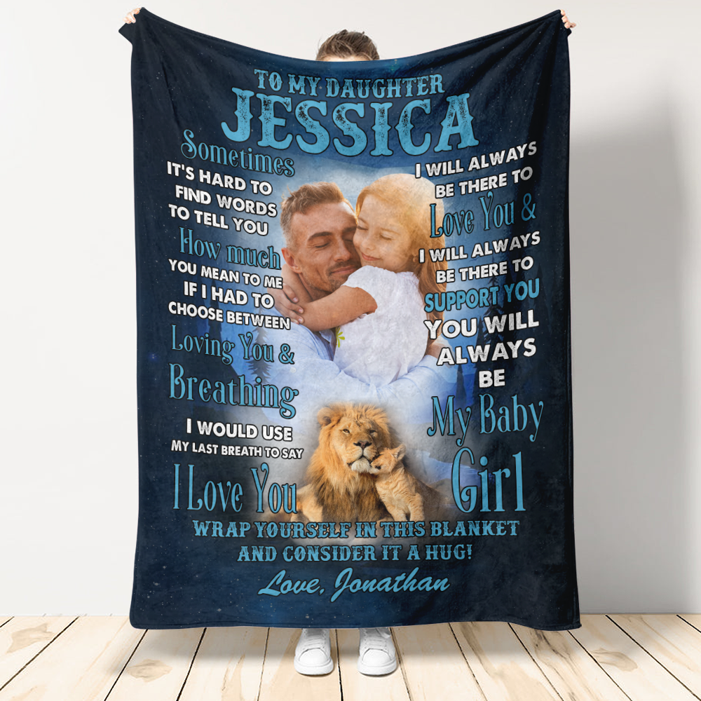 To My Daughter Lion Dad Mom Upload Photo Blanket Gift For Daughter