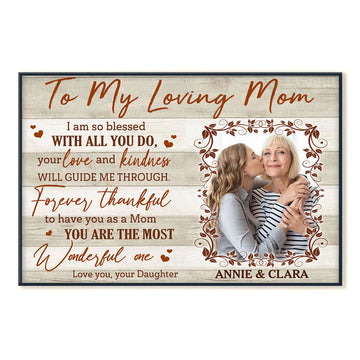 I Am So Blessed With All You Do - Personalized Photo Canvas - Gift For Mom