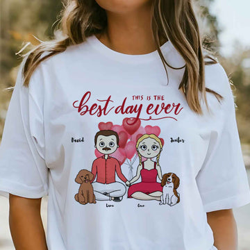 This Day Is The Best Day Ever Personalized T-Shirt Perfect Gift For Dog Lovers Couple Gift Christmas Gift Valentine Gift Dog Mom Dog Dad