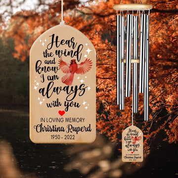 Hear The Wind And Know I Am Always With You, Red Cardinal Wind Chime Custom Sympathy, Gift for Mother Condolence Gift Loss Of Mom Dad Bro Sis