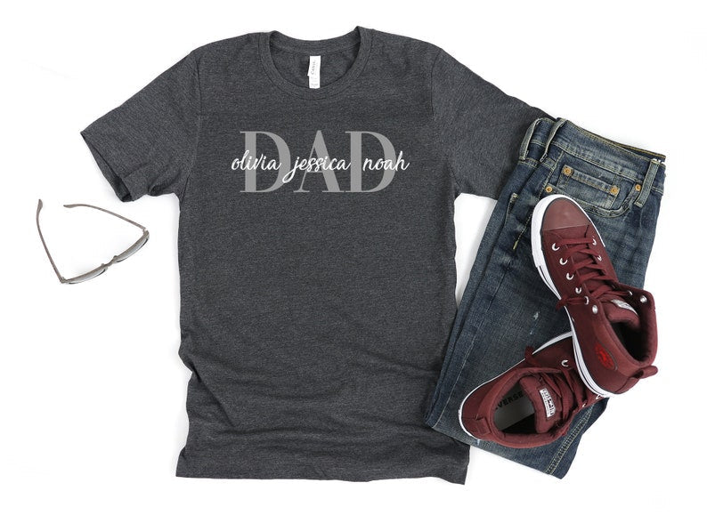 Custom Dad Shirt With Kids Names,| Personalized Shirt For Dad, Father's Day Shirt, New Dad Gift, Birthday Gift Dad