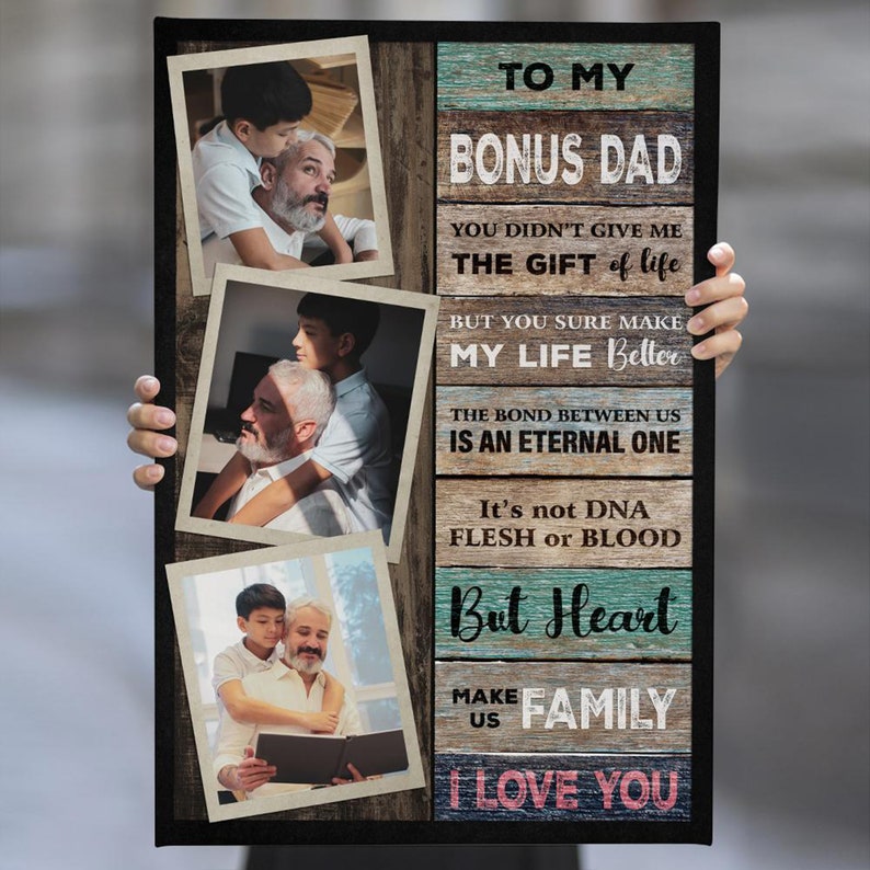 Best Bonus Dad Canvas, You Didn't Give Me A Gift Personalized Stepfather Canvas, Step dad Fathers Day Gift, Custom Bonus dad Gift for Step Father