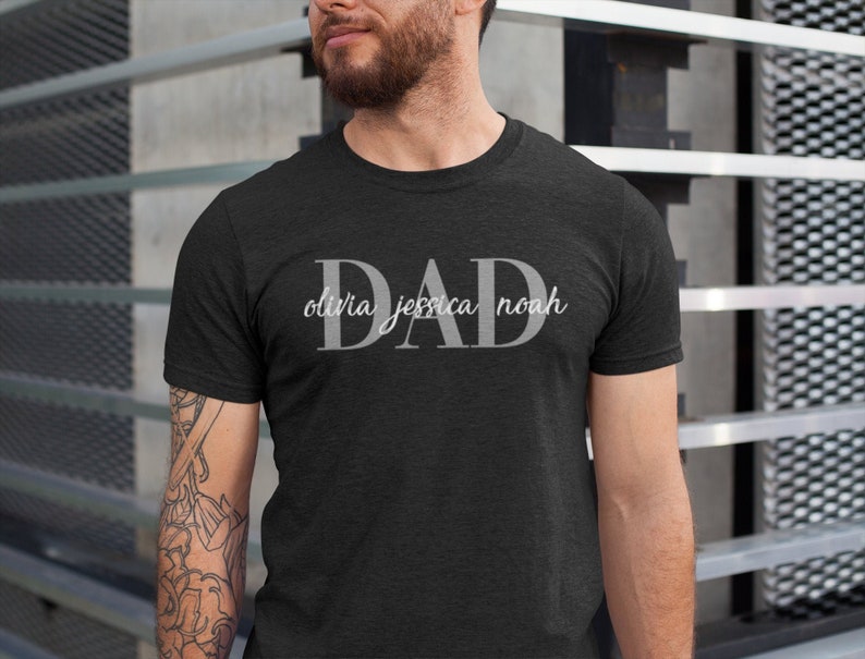 Custom Dad Shirt With Kids Names,| Personalized Shirt For Dad, Father's Day Shirt, New Dad Gift, Birthday Gift Dad