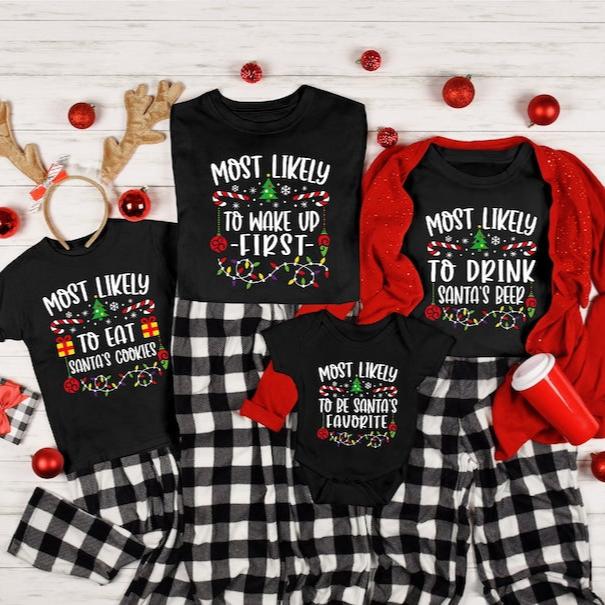 Most Likely To Shirt, Custom Christmas T-Shirt, Matching Christmas Shirt, Family Christmas Shirt, Matching Group Shirt, Funny Party Shirt