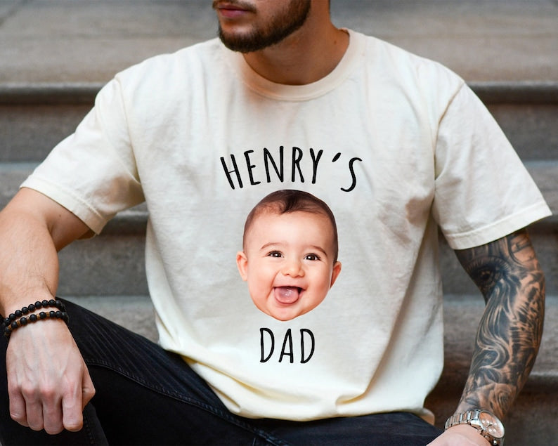 Custom Dad Shirt with Baby Face, Personalize Child Photo Shirt for Dad, New Dad Shirt, Fathers Day Gift, Mothers Day Gift, Fathers Day Shirt