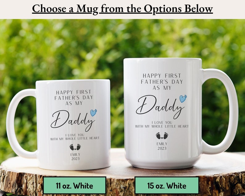 1st Father's Day Mug, New Dad Gift, Our First Fathers Day Mug, New Dad Father's Day Gifts, Personalized Fathers Day Gift from Daughter, Wife