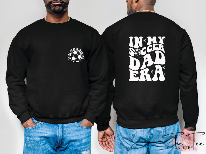 In My Soccer Dad Sweatshirt, Funny Dad Hoodie, Soccer Gift for Dad, Fathers Day Gift, Gift For Soccer Players, Soccer Sweatshirt