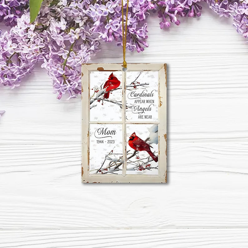 Cardinals at Window Memorial Ornament, Custom Sympathy Gift, Cardinals Appear When Angels are Near, Condolence Gift, Loss of Mom or Dad