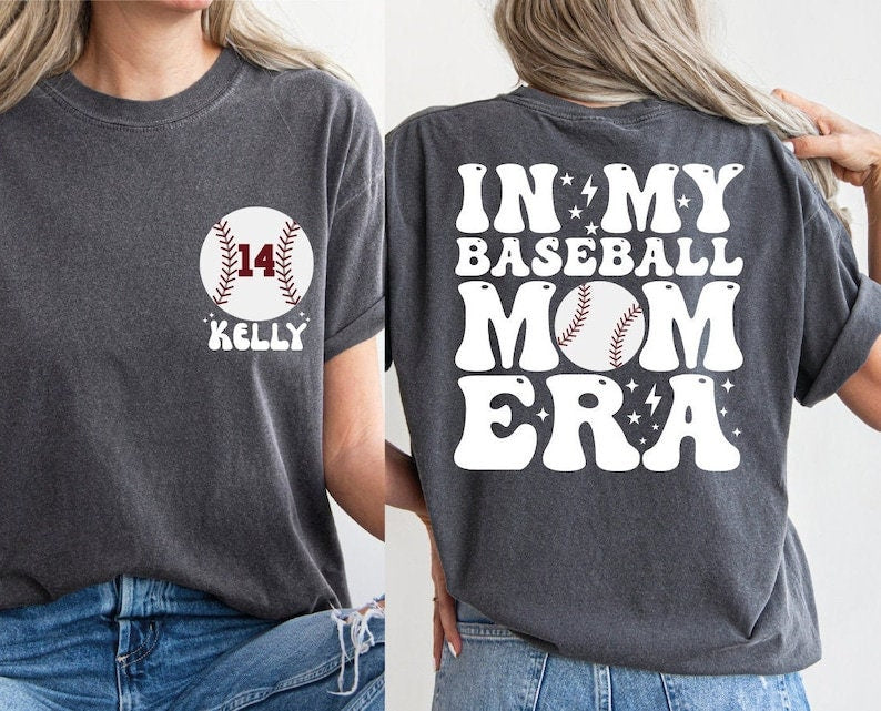 Custom Baseball Mom Shirt, In My Baseball Mom Era Shirt, Baseball Numbers Tshirt, Baseball Lover Shirt, Baseball Mom Sweatshirt Hoodie