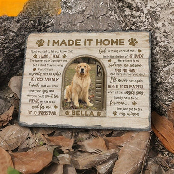 I Made It Home, Dog Memorial Gift, Cat Memorial Stone Plaque Decoration, Pet Sympathy Gift, Dog Loss Gift, Pet Memorial, Pet Loss Gift.