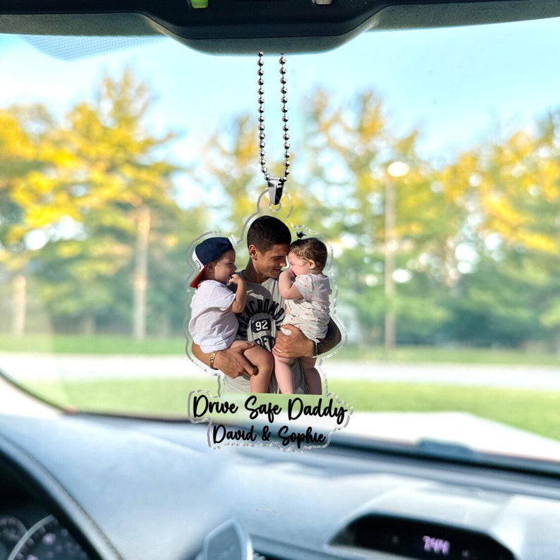 Custom Photo Hanging Car Ornament Gift For Dad, Personalized Gift For Fathers Day, Drive Safe Daddy Gifts, Car Accessories