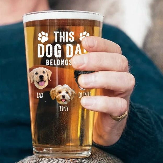 This Dog Dad Belongs To Fathers Day Gift for Dog Dad, Custom Photo Beer Glass, Personalized Dog Dad Glass with Pet Photo, Custom Gifts for Dog Dad, Pet Owner Gifts