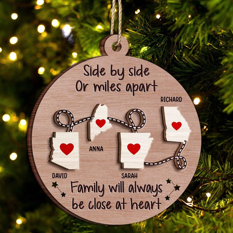 Personalized Long Distance Ornament, Side By Side Or Miles Apart Ornament, Long Distance Family Friends, Custom 2-Layered Wooden Ornament