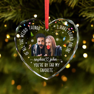 Personalized Couple Photo Ornament, Couple Heart Glass Ornament, Of All The Weird Things I Have Found Online Ornament,Couple First Christmas