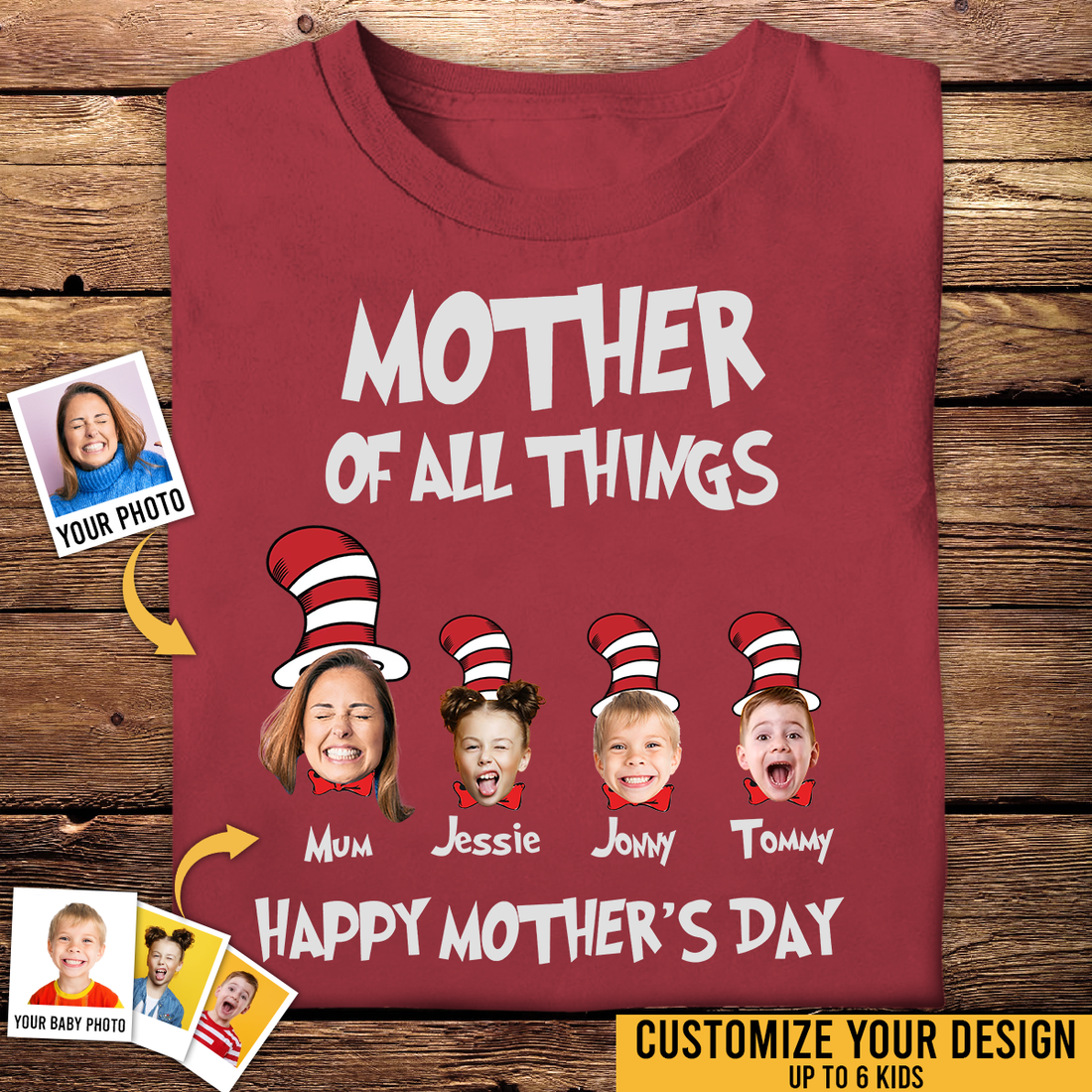 Custom Picture T Shirts - Mother Of All Things - Best Personal Mother's Day Gifts